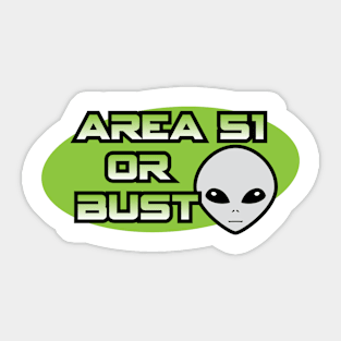 Area 51 or Bust Alien Sticker